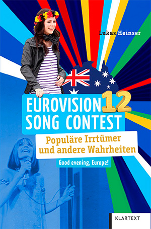Eurovision Song Contest — Populäre Irrtümer und andere Wahrheiten (Cover)